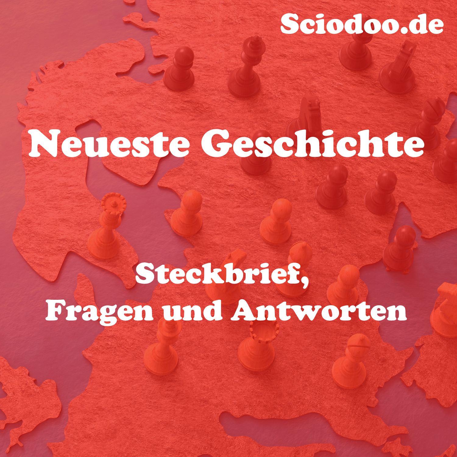 Was ist Neueste Geschichte: Steckbrief, Fragen und Antworten