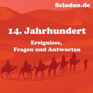 Was geschah im 14. Jahrhundert v.Chr. Geschichte (Sciodoo)