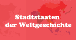 Stadtstaaten der Weltgeschichte