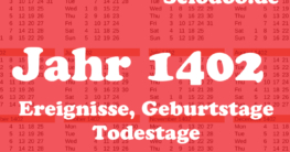 Jahr 1402 Ereignisse Geboren Gestorben
