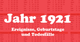 Jahr 1921 Ereignisse Geburtstage Todesfälle