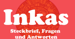 Inkas Steckbrief Hochkultur